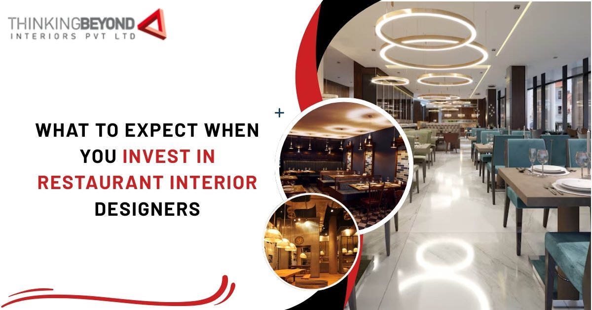 What to Expect When You Invest in Restaurant Interior Designers